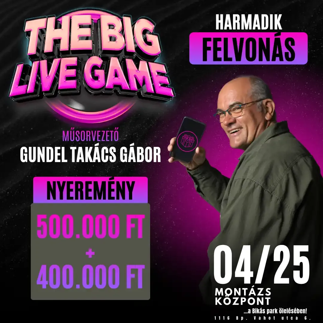 THE BIG LIVE GAME - HARMADSZOR IS INDUL A JÁTSZMA!