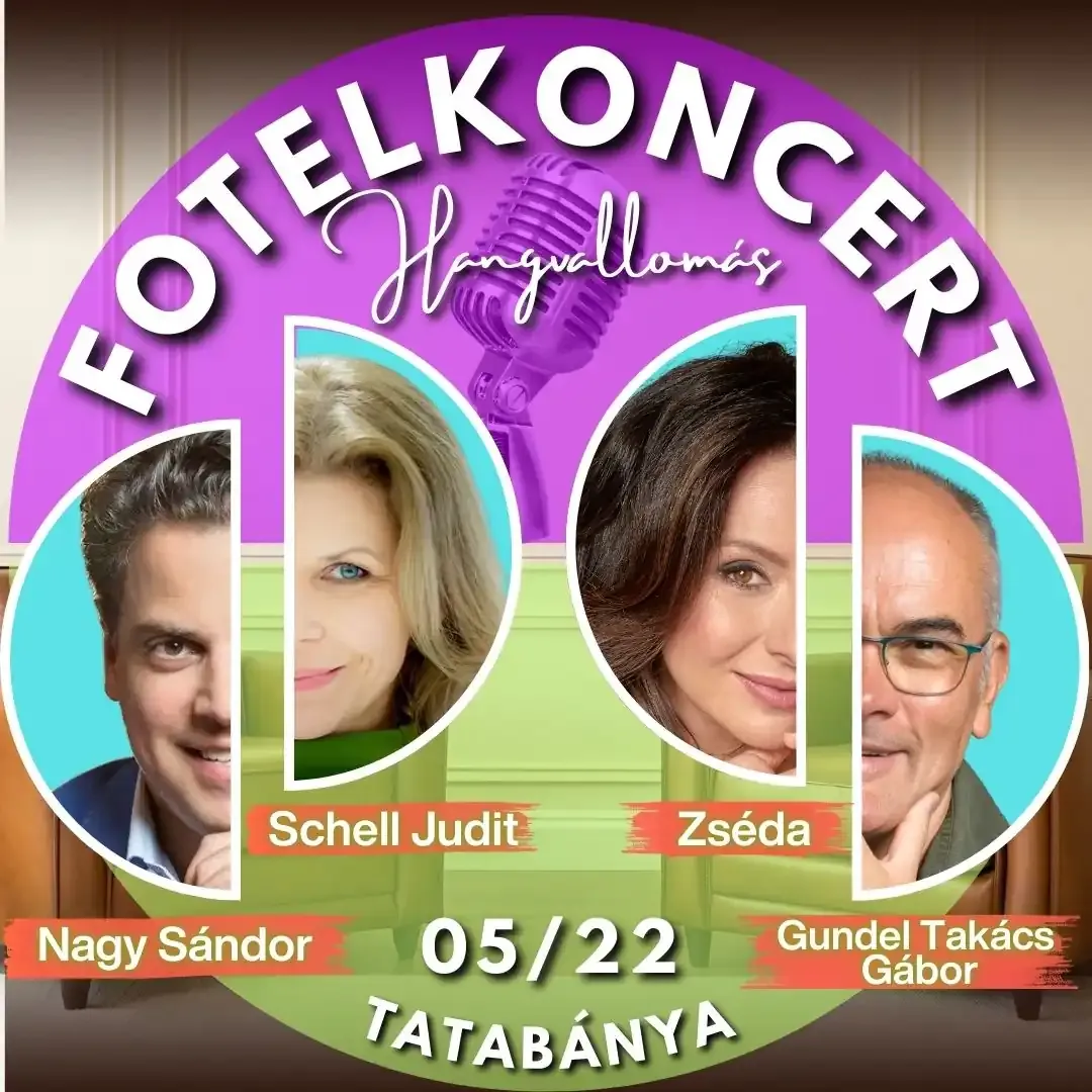 Fotelkoncert Tatabánya 05.22